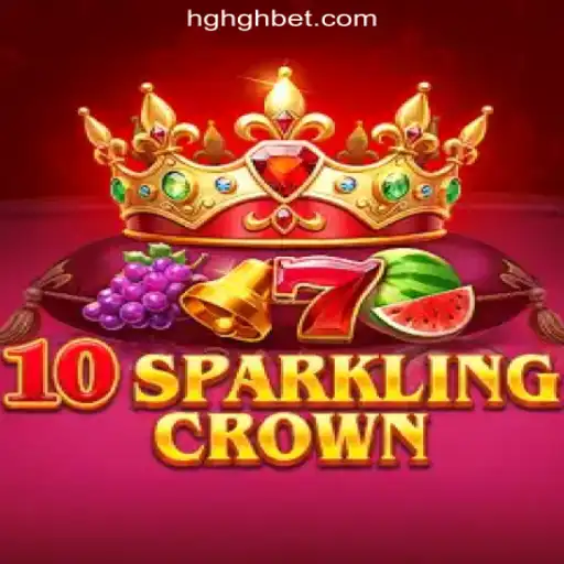 Discover 10SparklingCrown: Unveiling the Exciting World of HGHGBET.com Oficial Slots Brasil #1