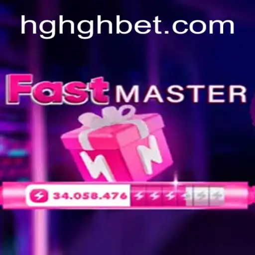 Exploring FastMaster: The Thrilling World of HGHGBET.com Oficial Slots Brasil #1