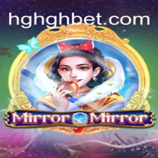 Exploring MirrorMirror: An Innovative Gaming Experience Tied to HGHGBET.com Oficial Slots Brasil #1